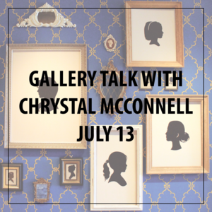 Gallery Talk with Chrystal McConnell