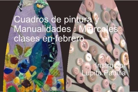 Cuadros de pintura y Manualidades : Miércoles clases en febrero