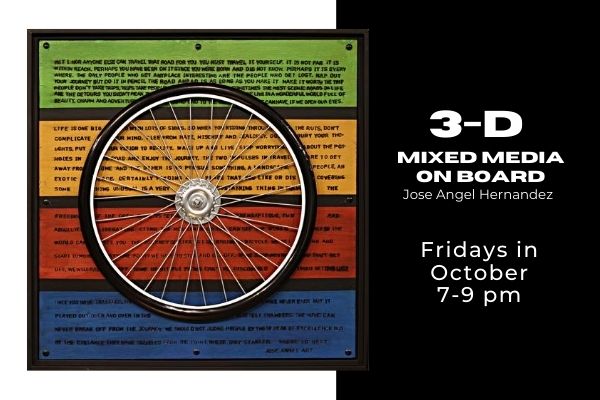 3D Mixed Media on Board – Fridays in Oct.