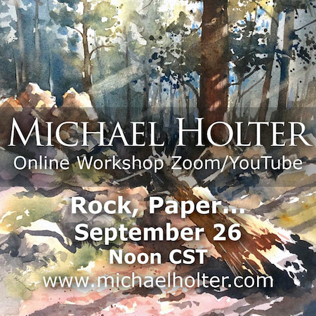 Michael Holter Online Watercolor Landscape Workshop Sept. 26