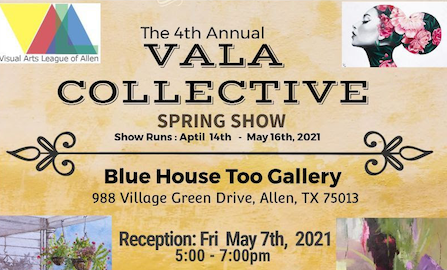 VALA’s 2021 Collective Spring Show – closing reception May 7