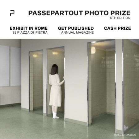 PASSEPARTOUT PHOTO PRIZE 6th edition – EARLY BIRD DEADLINE – EXHIBIT IN ROME