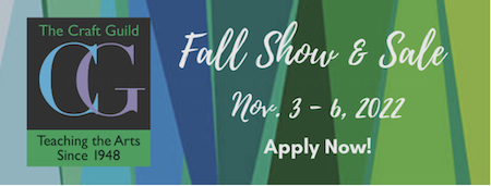 Craft Guild Fall Show & Sale – call for artists