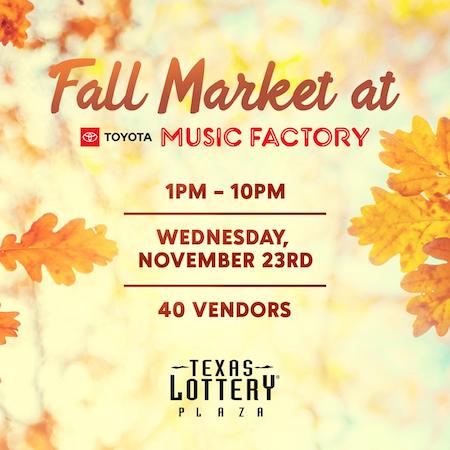 Fall Market on Texas Lottery® Plaza in Irving Nov. 23