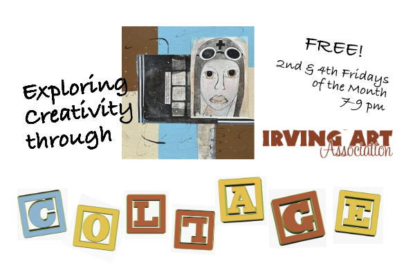 Exploring Creativity Through Collage – FREE meetup 2nd & 4th Fridays