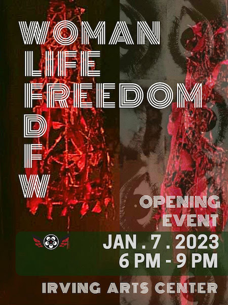 Women Life Freedom Pop-Up & January Exhibits at the Irving Arts Center