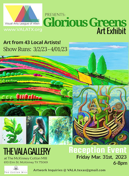 Reception for VALA’s Glorious Greens Exhibit March